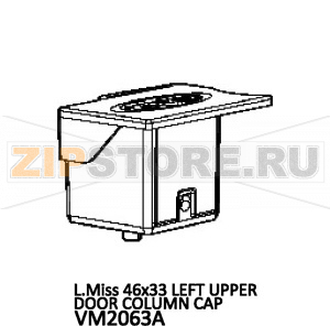 L.Miss 46x33 left upper door column cap Unox XFT 133 L.Miss 46x33 left upper door column cap Unox XFT 133Запчасть на деталировке под номером: 10Название запчасти на английском языке: L.Miss 46x33 left upper door column cap Unox XFT 133