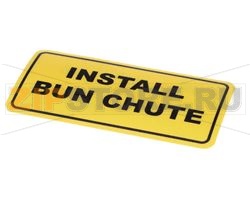 INSTALL BUN CHUTE DECAL 