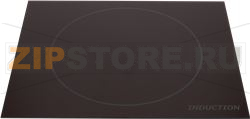 GLASS-CERAMIC INDUCTION SMOOTH PLATE 
