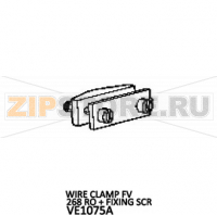 Wire clamp FV 268 RO + Fixing SCR Unox XVC 505E