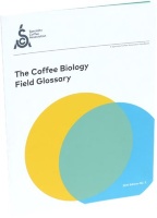 THE COFFEE BIOLOGY FIELD GLOSSARY